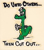 DoUntoOthersThenCutOut.jpg
